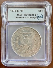 1878-S Morgan Silver Dollar 7TF ICG Authentic picture