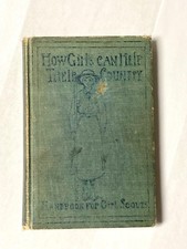 RARE Signed 1913 1st Edition Girl Scouts Handbook Juliette Gordon Low Inscribed picture