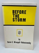 Baron C WRANGELL-ROKASSOWSKY / Life in Russia before Communist Revolution SIGNED picture