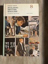 Vintage English Grammar Textbook ‘The New Building Better English 8’ TAE HC 1965 picture