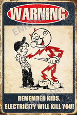 EMOHAT Warning Sign Remember Kids Electricity Will Kill You Metal Tin Sign Vinta picture