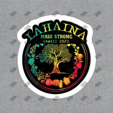 Lahaina Maui Strong Vinyl Sticker Hawaii 2023 Decal Colorful Tree #119051 picture
