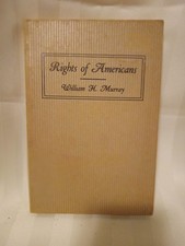 1937 Rights of Americans Under the Constitution of the Republic by Wm Murray PB picture