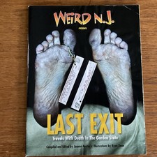 Weird NJ presents Last exit~travels with death~in Garden State~2009~PB~135 pages picture