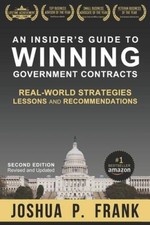 An Insiders Guide to Winning Government Contracts: Real-World Strategies - GOOD picture