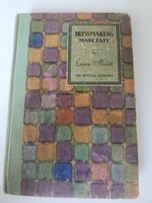 Dressmaking Made Easy - The McCall Company by Laura I. Baldt (1928) HC 1ST/1ST picture
