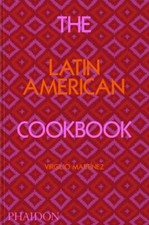 The Latin American Cookbook by Martinez, Virgilio picture