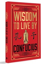 Wisdom to Live by (Deluxe Hardbound Edition) by Confucius (2025, Hardcover) picture