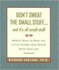 Don't Sweat the Small Stuff... and It's All Small Stuff - Hardcover - GOOD picture