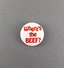1980's Pop Culture T.V.  Commercial Vintage Pinback Button - Where's the BEEF? picture