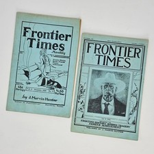 Frontier Times Magazine Lot 1926 1927 Texas History Pioneer Indian Fight Good picture