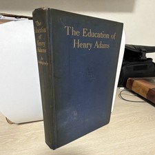 The Education Of Henry Adam’s 1918 Hard Cover Book picture