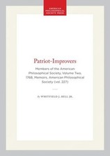 Patriot-Improvers : Members of the American Philosophical Society picture