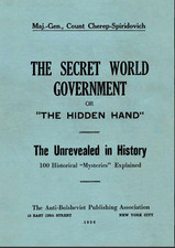 Secret World Government; or, the Hidden Hand : The Unrevealed in History; 100... picture