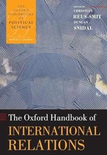The Oxford Handbook of International - Paperback, by Reus-Smit Christian - New h picture