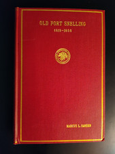 Old Fort Snelling 1819-1858 By Marcus L. Hansen 1918 HC First Edition Illus. picture