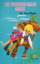 THE WISHING-CHAIR AGAIN By Enid Blyton. 9780603032851 picture