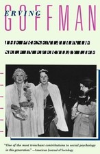 The Presentation of Self in Everyday Life, by Goffman, (0385094027) Paperback picture