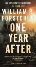 One Year After: A John Matherson Novel - Mass Market Paperback - GOOD picture