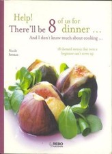 Help There'll be 8 of Us for Dinner...And I don't Know Much Abo picture
