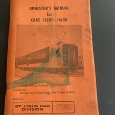 Illinois Central Railroad Operator’s Manual for Cars #1501-#1630 picture