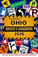 The Essential Ohio Driver's License Handbook. A Study and Practice Manual For Ne picture