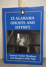 THIRTEEN ALABAMA GHOSTS and JEFFREY (JEFFREY BOOKS) By Kathryn Tucker Windham picture