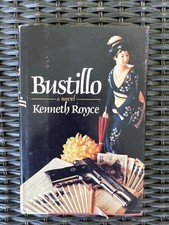 Bustillo by Kenneth Royce (1976),First Edition picture