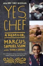 Yes, Chef: A Memoir - Paperback By Samuelsson, Marcus - GOOD picture