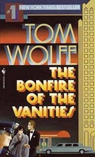 The Bonfire of the Vanities - Paperback By Wolfe, Tom - GOOD picture