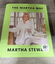 The Martha Way: Essential Principles for - Hardcover, by Stewart Martha picture