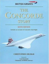 The Concorde Story by Christopher Orlebar picture