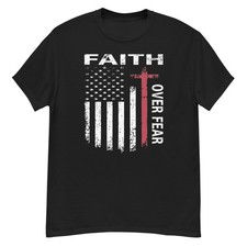Faith Over Fear USA Flag Patriotic Religious Christian T-Shirt for Men S-5XL picture