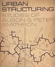 Urban Structuring Studies Alison Peter Smithson 1967 Studio Vista Reinhold picture