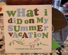 Phish What I Did on My Summer Vacation Sampler LivePhish 2004 CD Carini Ghost  picture