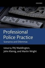 Professional Police Practice: Scenarios and Dilemmas by P.A.J. Waddington (Engli picture