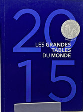 Les Grandes Tables du Monde 2015 Guide – Fine Dining & Chefs - French/ English picture