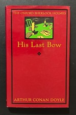 His Last Bow by Arthur Conan Doyle 1993 Oxford Press Sherlock Holmes HC DJ VG+ picture