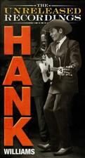 Hank Williams - Unreleased recordings - Discs 1 and  3 only picture