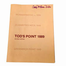 TOD'S POINT Greenwich CT Connecticut 1889 An Oral History 1981 Softcover picture