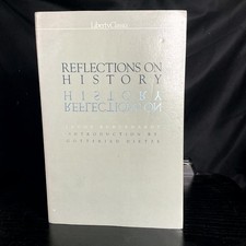 Reflections on History Jacob Burckhardt 1979 LibertyClassics Paperback picture