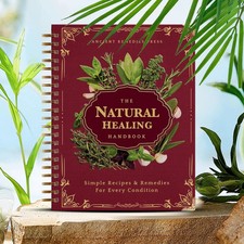 The Natural Healing Handbook, Spiral-Bound Guide for Herbal Remedies and Natural picture