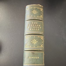 The Garden Without Walls Coningsby Dawson Hardcover Grosset & Dunlap 1913 picture