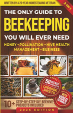 The Only Guide to Beekeeping You Will Ever Need: Effortless Backyard Beekeeping picture