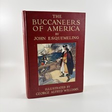 The Buccaneers of America 1914 John Esquemeling, Illustrated George Williams picture