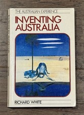 Richard White Inventing Australia Images and Identity 1688-1980 PB 1990 picture
