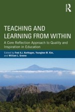 Teaching and Learning from Within: A Core Reflection Approach to Quality and... picture