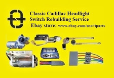 CADILLAC NON-FOG LIGHT HEADLIGHT SWITCH REBUILDING SERVICE picture