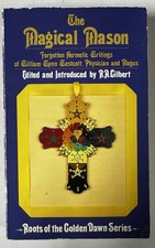 The Magical Mason - Forgotten Hermetic Writings of William Wynn Westcott picture