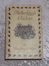 Mother Carey’s Chickens by Kate Douglas Wiggin – 1911 Antique Book HC picture